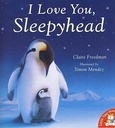 I Love you Sleephyhead