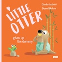 PICTURE BOOKS LITTLE OTTER GIVES UP THE DUMMY