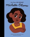 Little People, Big Dreams: Michelle Obama: Volume 62