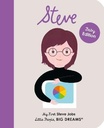 Little People, Big Dreams: Steve Jobs: My First Steve Jobs: Volume 47