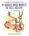 The Rabbit Who Wants to Fall Asleep: A New Way of Getting Children to Sleep