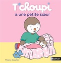 T'CHOUPI A UNE PETITE SOEUR