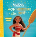 VAIANA - Mon Histoire du Soir - L'histoire du film - Disney