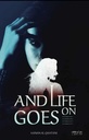 And Life Goes On
