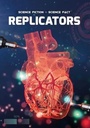 Science Fiction/Science Fact: Replicators
