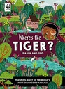 Where's The Tiger?: Search & Find Book