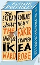 The Extraordinary Journey of the Fakir who got Trapped in an Ikea Wardrobe