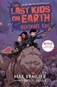 The Last Kids On Earth And The Nightmare King (Pb)