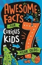Awesome Facts For Curious Kids: 7 Year Olds