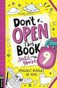 Don’T Open This Book Until You’Re 9!