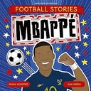 Football Stories: Mbappe