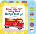 Baby'S Very First Noisy Book Things That Go