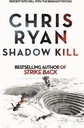 Shadow Kill: A Strike Back Novel (2)