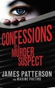 Confessions of a Murder Suspect: (Confessions 1) (Confession Series)