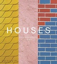 Houses: Extraordinary Living