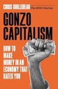Gonzo Capitalism