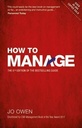 How To Manage: The Art of Making Things Happen