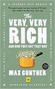The Very, Very Rich