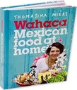 Wahaca - Mexican Food at Home
