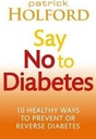 Say No to Diabetes