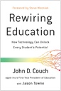 Rewiring Education