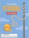 Desktop Tetherball: It's a Wrap!