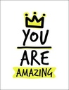 You Are Amazing