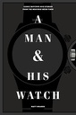A Man & his watch